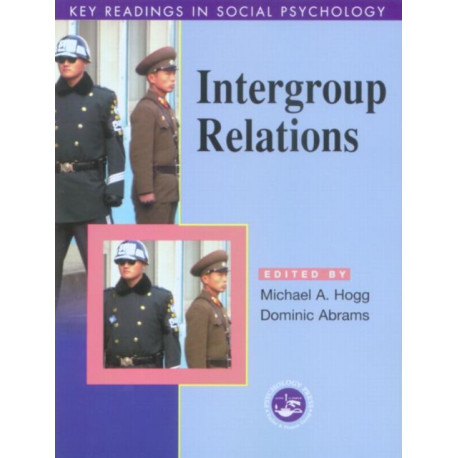 Intergroup Relations: Key Readings