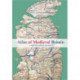Atlas of Medieval Britain