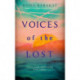 Voices of the Lost: Winner of the International Prize for Arabic Fiction 2019