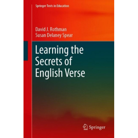 Learning the Secrets of English Verse: The Keys to the Treasure Chest