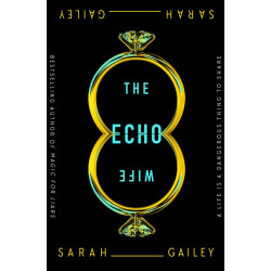 The Echo Wife