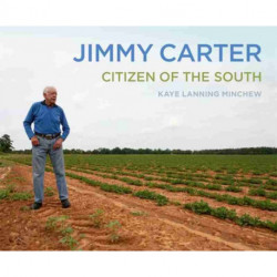 Jimmy Carter: Citizen of the South