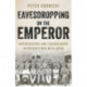 Eavesdropping on the Emperor: Interrogators and Codebreakers in Britain's War With Japan