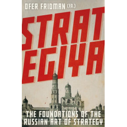 Strategiya: The Foundations of the Russian Art of Strategy