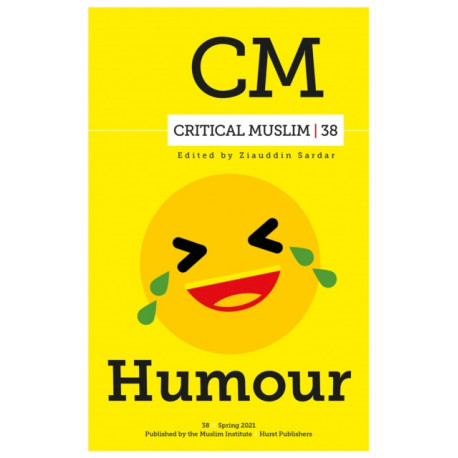 Critical Muslim 38: Humour