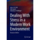 Dealing With Stress in a Modern Work Environment: Resources Matter