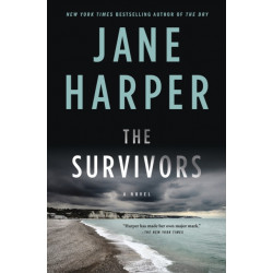 The Survivors: A Novel