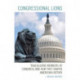 Congressional Lions: Trailblazing Members of Congress and How They Shaped American History
