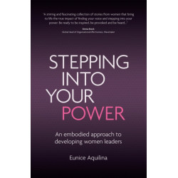 Stepping Into Your Power: An Embodied Approach to Developing Women Leaders