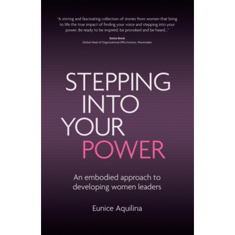 Stepping Into Your Power: An Embodied Approach to Developing Women Leaders