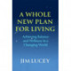 A Whole New Plan for Living: Achieving Balance and Wellness in a Changing World