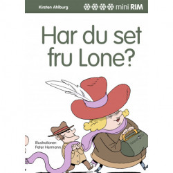 Har du set fru Lone?