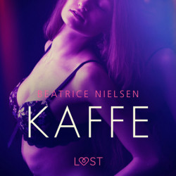 Kaffe - Erotisk novelle