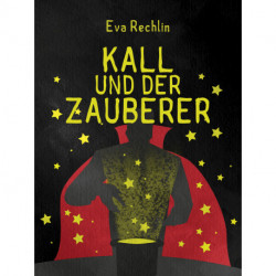 Kall und der Zauberer