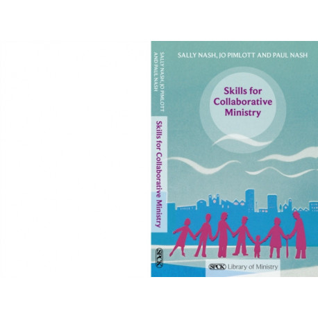 Skills For Collaborative Ministry