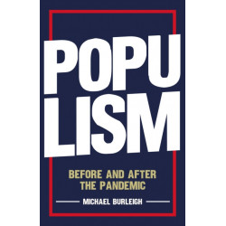 Populism: Before and After the Pandemic