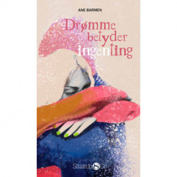 Drømme betyder ingenting