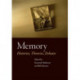 Memory: Histories, Theories, Debates
