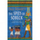 The Spies of Sobeck (Amerotke Mysteries, Book 7): Murder and intrigue from Ancient Egypt