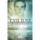 Exilium - Glasmuren