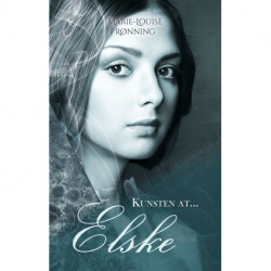 Kunsten at ... elske