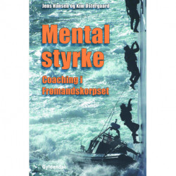 Mental styrke: Coaching i Frømandskorpset