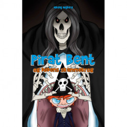 Pirat Bent og Dødens skammekrog