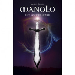 Manolo: Det magiske sværd