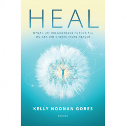 Heal: Opdag dit ubegrænsede potentiale og væk din stærke indre healer
