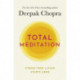 Total Meditation: Stress Free Living Starts Here
