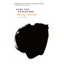 Min kamp : andre bok : roman: andre bok, roman