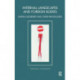 Internal Landscapes and Foreign Bodies: Eating Disorders and Other Pathologies