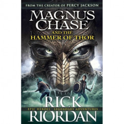 Magnus Chase and the Hammer of Thor