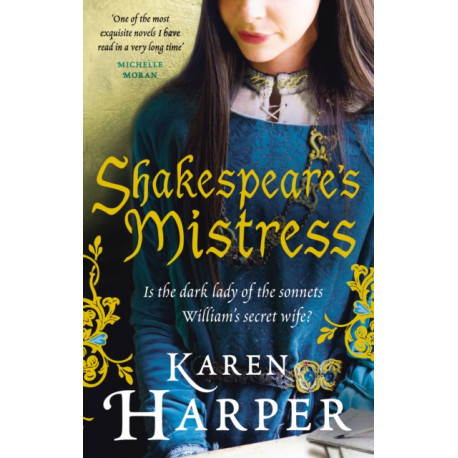 Shakespeare's Mistress: Historical Fiction