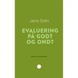 Evaluering på godt og ondt