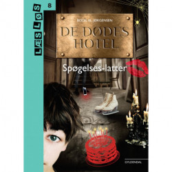 De dødes hotel - Spøgelseslatter