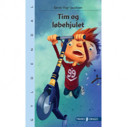 Tim og løbehjulet