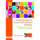 Implementing the Every Child Matters Strategy: The Essential Guide for School Leaders and Managers