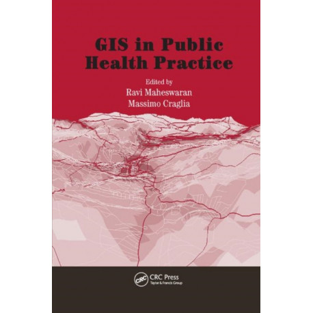 GIS in Public Health Practice