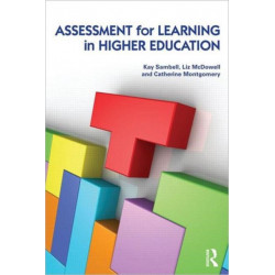 Assessment for Learning in Higher Education