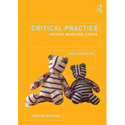 Critical Practice: Artists, museums, ethics