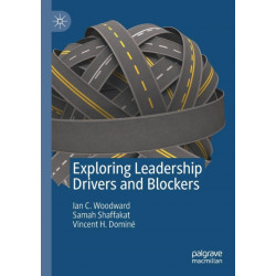 Exploring Leadership Drivers and Blockers