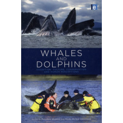 Whales and Dolphins: Cognition, Culture, Conservation and Human Perceptions
