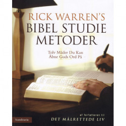 Bibel studie metoder: Tolv måder du kan åbne Guds ord på