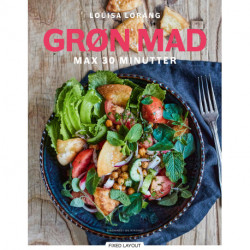 Grøn mad på 30 minutter