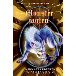 Monsterjagten (40) Midnatskrigeren Madara