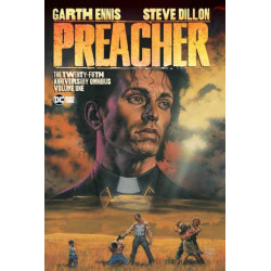 Preacher: The 25th Anniversary Omnibus Volume 1