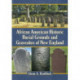 African American Historic Burial Grounds and Gravesites of New England