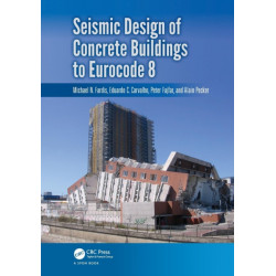 Seismic Design of Concrete Buildings to Eurocode 8