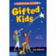 The Survival Guide for Gifted Kids: For Ages 10 and Under